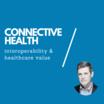 Healthcare Interoperability and Value-Based Care